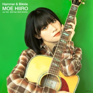 [일본 레코드의날 한정반] moe hiiro - Hammer &amp; Bikkle / TAXI (7&quot;)