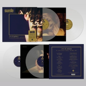 Suede ‎– Love &amp; Poison: Live At The Brixton Academy, 16th May 1993 (2 × Vinyl, Clear)