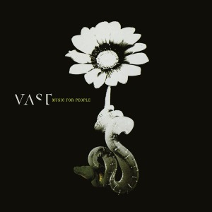 VAST ‎– Music For People (Green/Yellow Splatter)